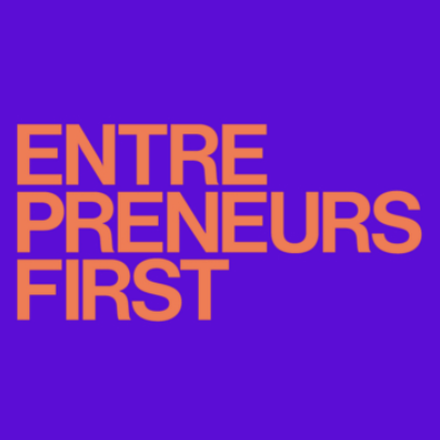 Entrepreneurs First